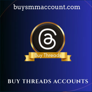 Buy Threads Accounts
